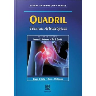 Livro - Quadril Técnicas Artroscópicas - Kelly