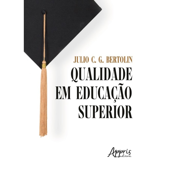 Livro - Qualidade em Educacao Superior - Bertolin