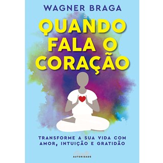Livro - Quando Fala o Coração - Braga