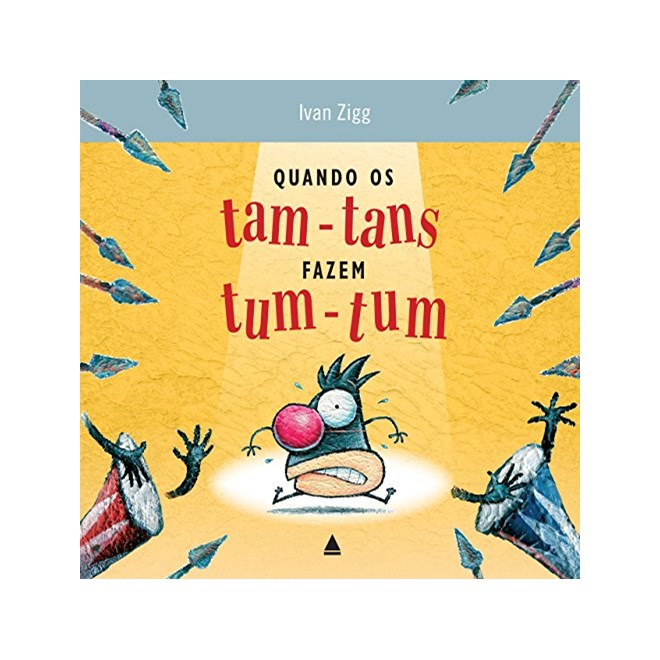 Livro - Quando os Tam-tans Fazem Tum-tum - Zigg