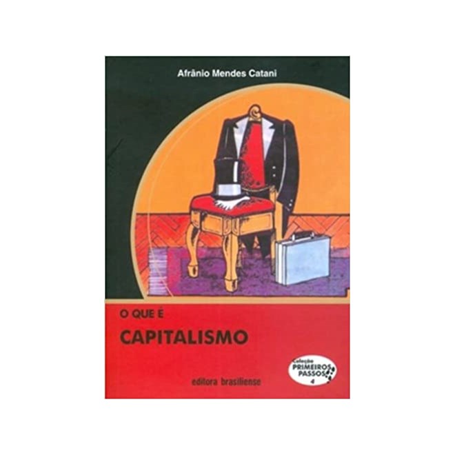 Livro - Que e Capitalismo, O - Catani