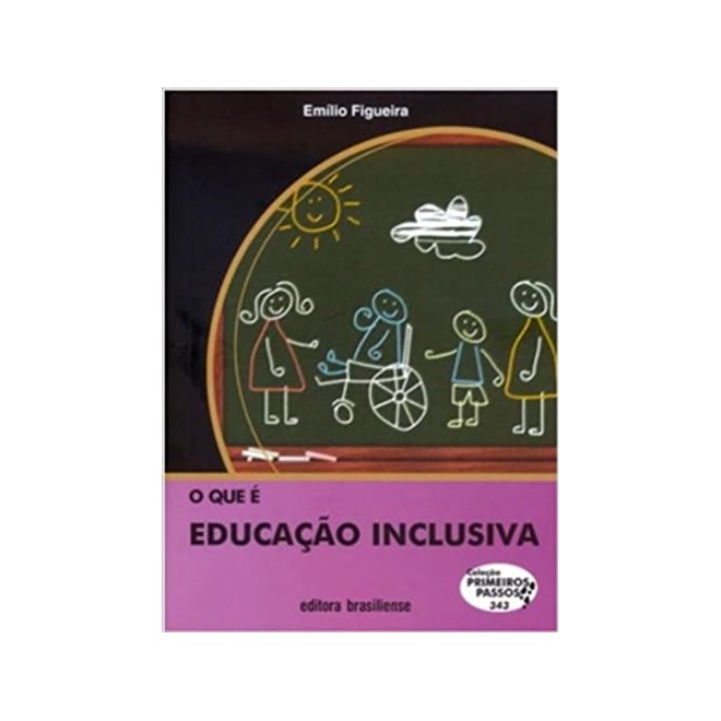 Livro - Que e Educacao Inclusiva, O - Figueira