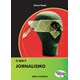 Livro - Que e Jornalismo, O - Rossi
