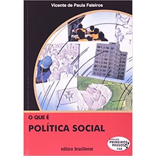 Livro - Que e Politica Social, O - Faleiros