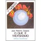 Livro - Que e Trotskismo, O - Campos