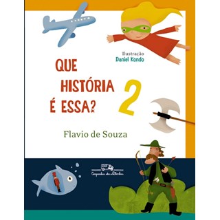 Livro - Que Historia e Essa  - Vol 2 - Souza