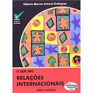 Livro - Que Sao Relacoes Internacionais, O - Rodrigues
