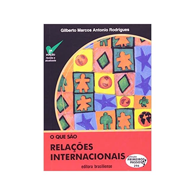 Livro - Que Sao Relacoes Internacionais, O - Rodrigues