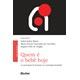 Livro - Quem e o Bebe Hoje: a Construcao do Humano Na Contemporaneidade - Marin/carvalho/araga