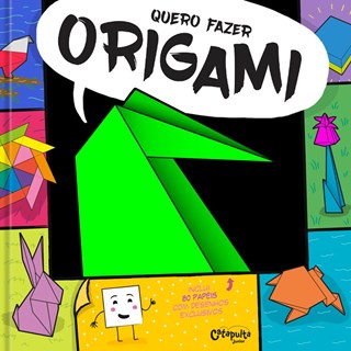 Livro - Quero Fazer Origami - Errecarte