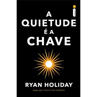 Livro - Quietude e a Chave, A - Holiday
