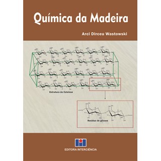 Livro - Quimica da Madeira - Wastowski