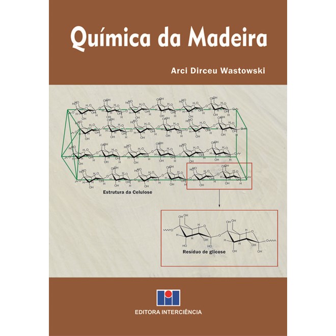 Livro - Quimica da Madeira - Wastowski
