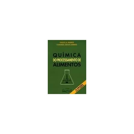 Livro - Química do Processamento de Alimentos - Bobbio Livro - Química do Processamento de Alimentos - Bobbio