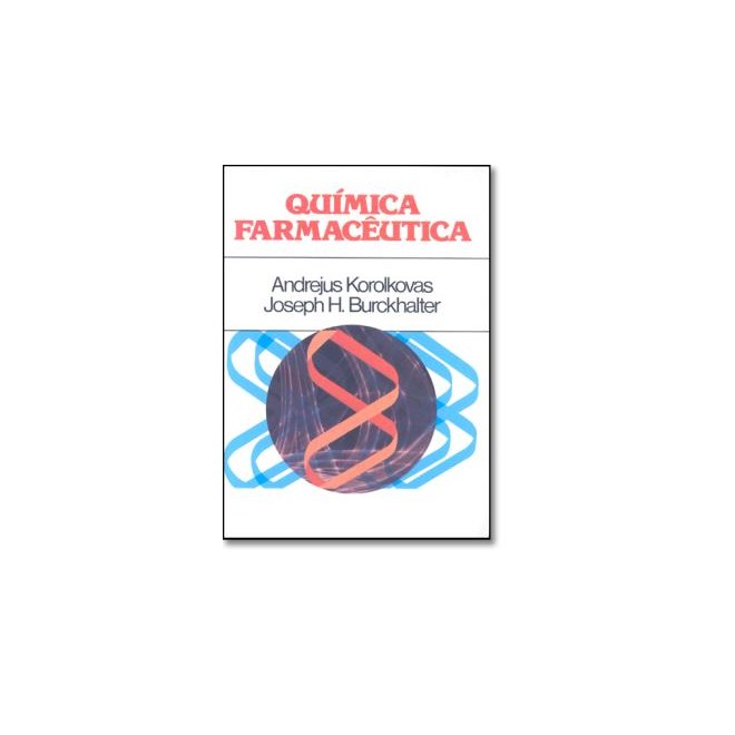 Livro Química Farmacêutica - Korolkovas - Guanabara