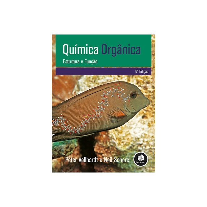 Livro - Quimica Organica - Estrutura e Funcao - Vollhardt/schore