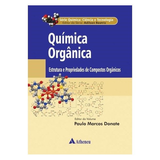 Livro - Quimica Organica - Estrutura e Propriedades de Compostos Organicos - Donate