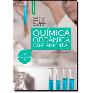 Livro - Quimica Organica Experimental - Tecnicas de Escala Pequena - Lampman/kriz/engel