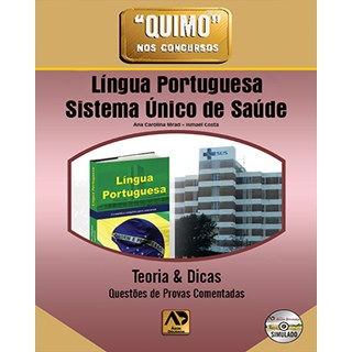Livro - Quimo Nos Concursos: Lingua Portuguesa e Sistema Unico de Saude - Mrad/costa