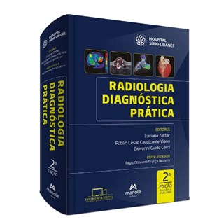 Livro Radiologia Diagnóstica Prática Manual da Residência do Hospital Sírio-Libanês - Zattar - Manole