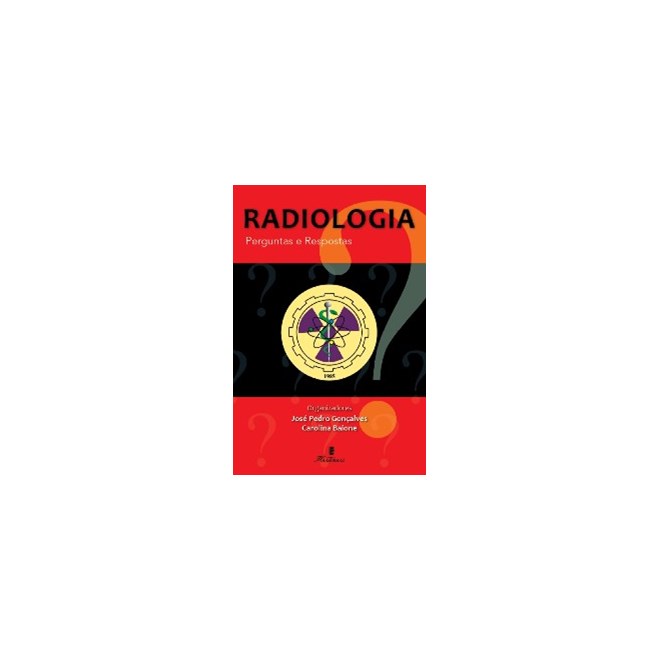 Livro Radiologia Perguntas e Respostas - Gonçalves - Martinari