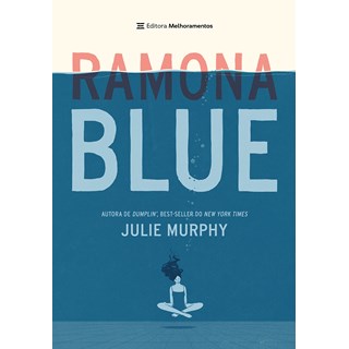 Livro - Ramona Blue - Murphy