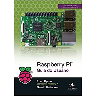 Livro - Raspberry Pi Guia do Usuário - Upton