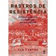 Livro - Rastros de Resistencia - Santos