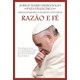 Livro - Razao e Fe - Bergoglio/figueroa
