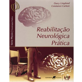 Livro - Reabilitação Neurológica Prática - Umphred