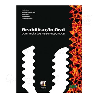 Livro - Reabilitação Oral com Implantes Osseointegrados - Alves Neto