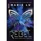 Livro - Rebel - Nunca Subestime o Rebelde - Lu