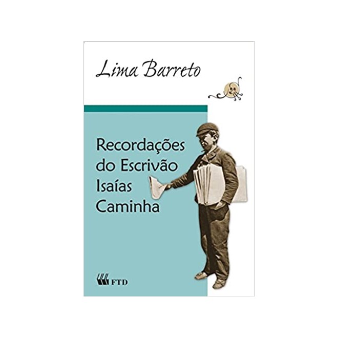 Livro - Recordacoes do Escrivao Isaias Caminha-col.grandes Leituras - Classicos da - Barreto