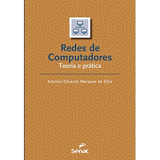 Livro - Rede de Computadores: Teoria e Pratica - Antonio Eduardo Marq