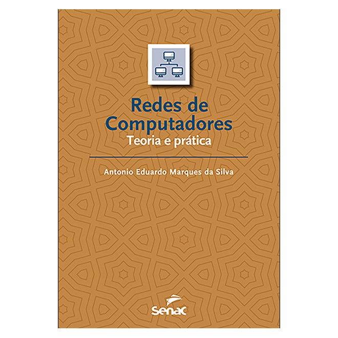 Livro - Rede de Computadores: Teoria e Pratica - Antonio Eduardo Marq