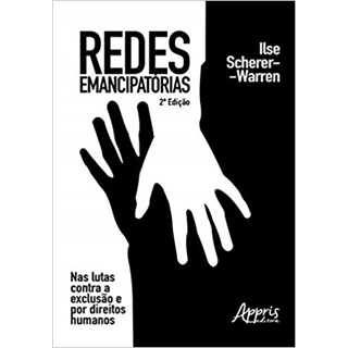 Livro - Redes Emancipatorias: Nas Lutas contra a Exclusao e por Direitos Humanos - Scherer-warren