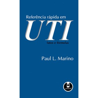 Livro - Referência Rápida em UTI - Marino - Artmed