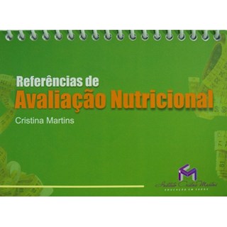 Livro - Referencias de Avaliacao Nutricional - Martins