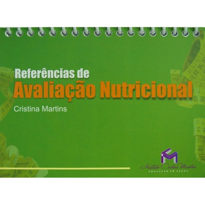 Livro - Referencias de Avaliacao Nutricional - Martins