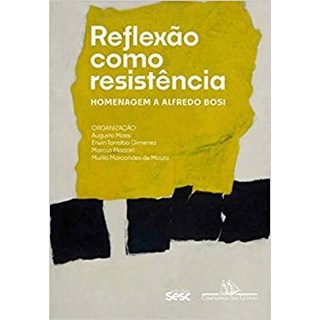 Livro - Reflexao Como Resistencia - Massi/mazzari/moura/