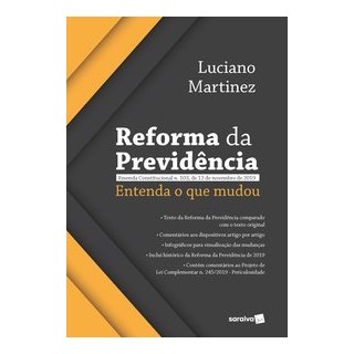 Livro - Reforma da Previdencia - Entenda o Que Mudou - Martinez