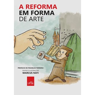 Livro - Reforma em Forma de Arte, A - Nati