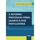 Livro - Reforma Processual Penal Quanto a Fase Postulatoria, A - Barcellos