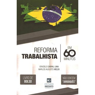 Livro - Reforma Trabalhista em 60 Minutos - Livro de Bolso - Lima