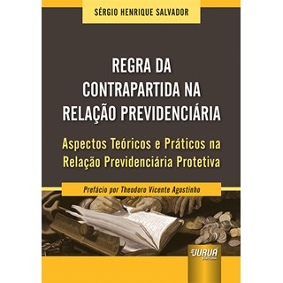 Livro - Regra da Contrapartida Na Relacao Previdenciaria - Salvador