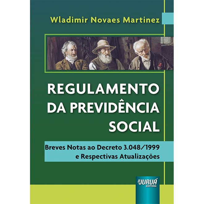Livro - Regulamento da Previdencia Social - Martinez