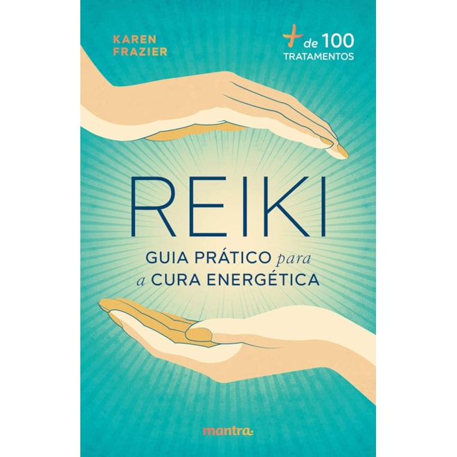 Livro - Reiki: Guia Pratico para a Cura Energetica - Edipro