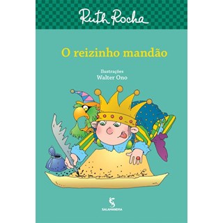 Livro - Reizinho Mandao, o - Serie o Reizinho Mandao - Rocha