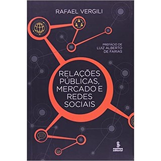 Livro - Relacoes Publicas, Mercado e Redes Sociais - Vergili
