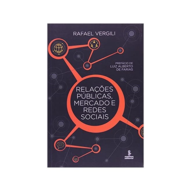Livro - Relacoes Publicas, Mercado e Redes Sociais - Vergili